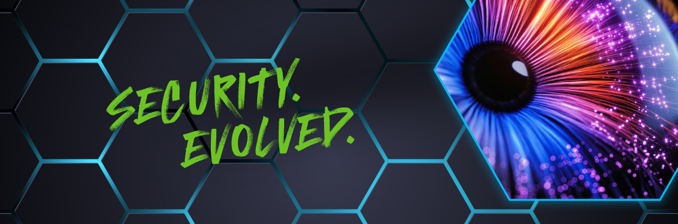 Security. Evolved.